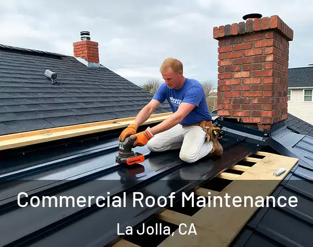  Commercial Roof Maintenance La Jolla, CA