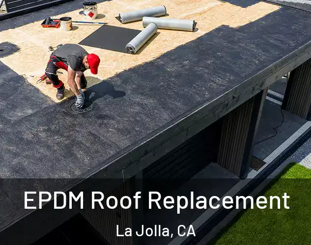  EPDM Roof Replacement La Jolla, CA