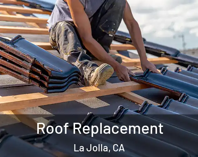  Roof Replacement La Jolla, CA