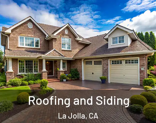  Roofing and Siding La Jolla, CA