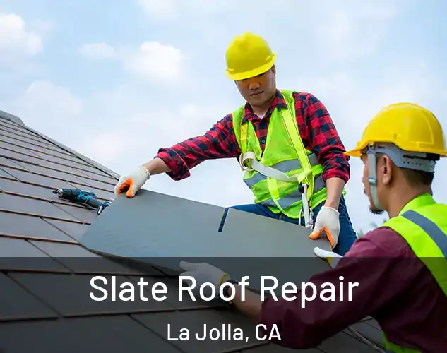  Slate Roof Repair La Jolla, CA