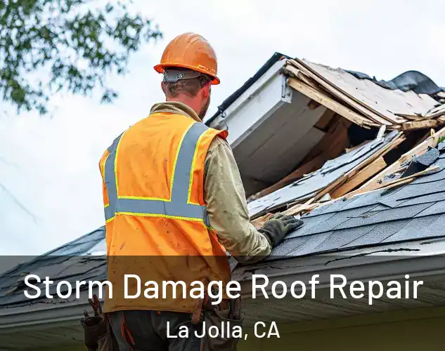  Storm Damage Roof Repair La Jolla, CA